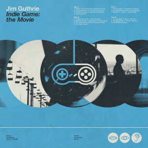 Jim Guthrie - Indie Game- The Movie (Soundtrack) - FRONT